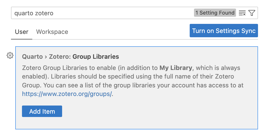 The 'Quarto > Zotero: Group Libraries' setting, with a description of how to list Zotero group libraries and an 'Add Item' button below it.